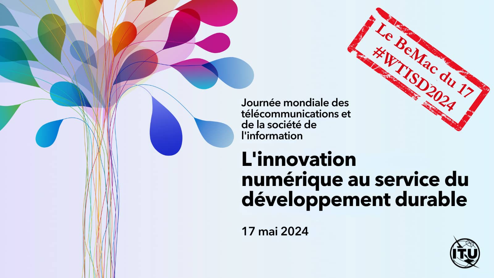 Affiche de la Journée mondiale des télécommunications - WTISD 2024